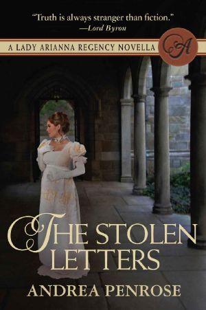 [A Lady Arianna Regency Mystery 3.50] • The Stolen Letters